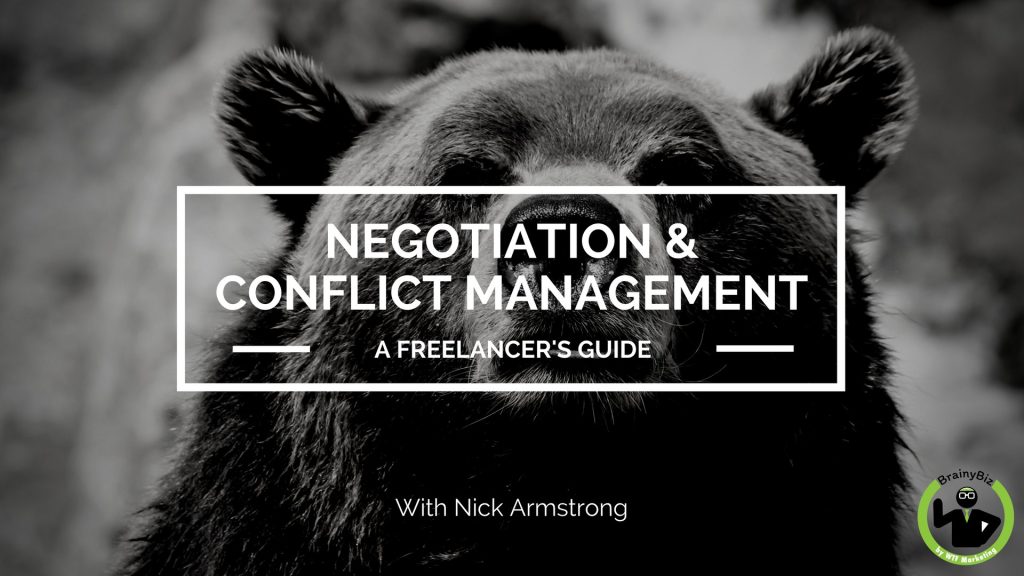 Negotiation and Conflict Management – A Freelancer’s Guide